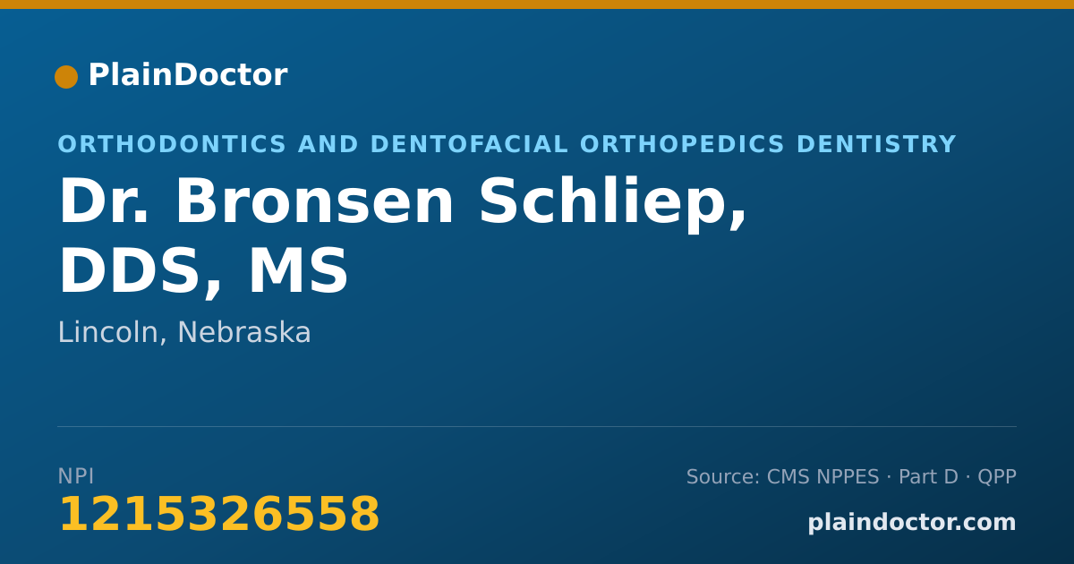 Shareable card for Bronsen Schliep, DDS, MS - Orthodontics and Dentofacial Orthopedics Dentistry, Lincoln, NE