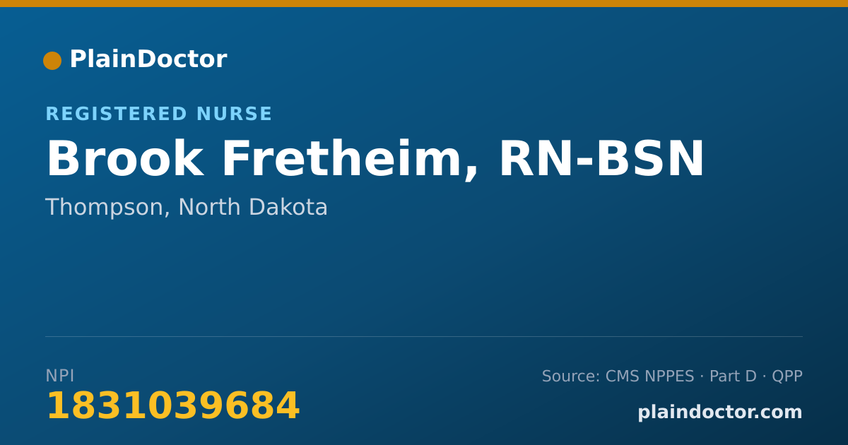 Shareable card for Brook Fretheim, RN-BSN - Registered Nurse, Thompson, ND