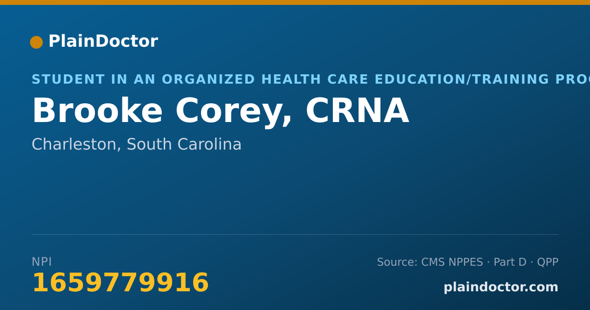 Shareable card for Brooke Corey, CRNA - Student in an Organized Health Care Education/Training Program, Charleston, SC