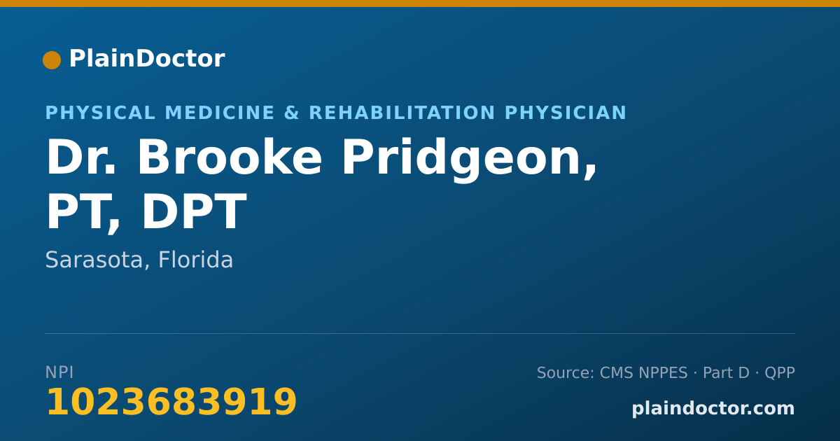 Shareable card for Brooke Pridgeon, PT, DPT - Physical Medicine & Rehabilitation Physician, Sarasota, FL