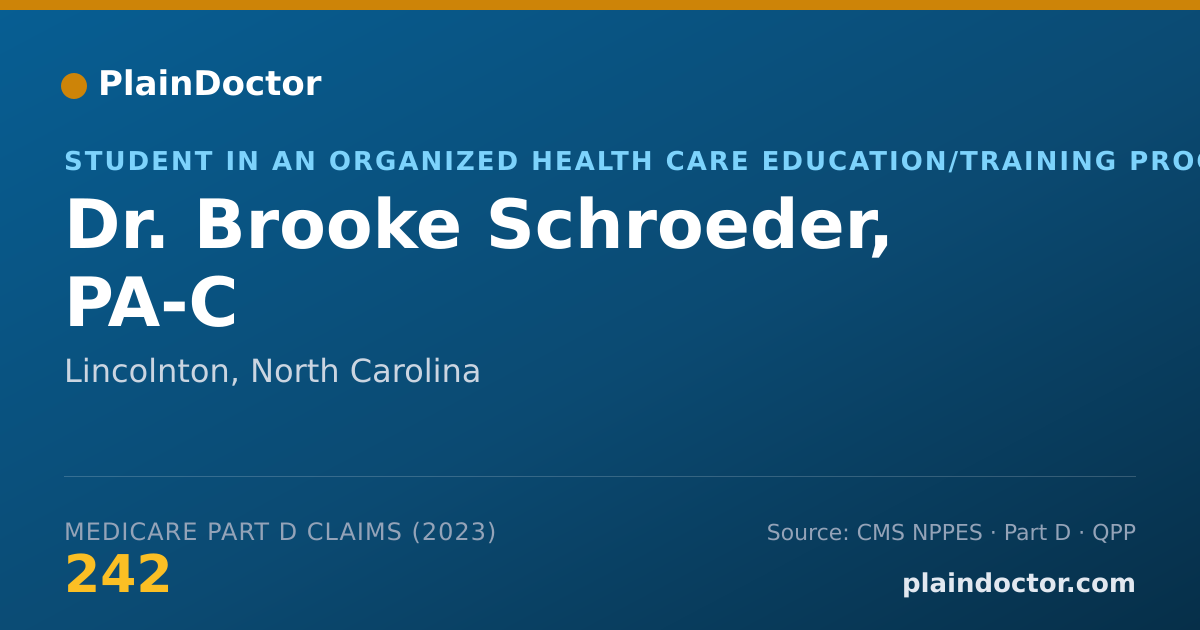 Shareable card for Brooke Schroeder, PA-C - Student in an Organized Health Care Education/Training Program, Lincolnton, NC