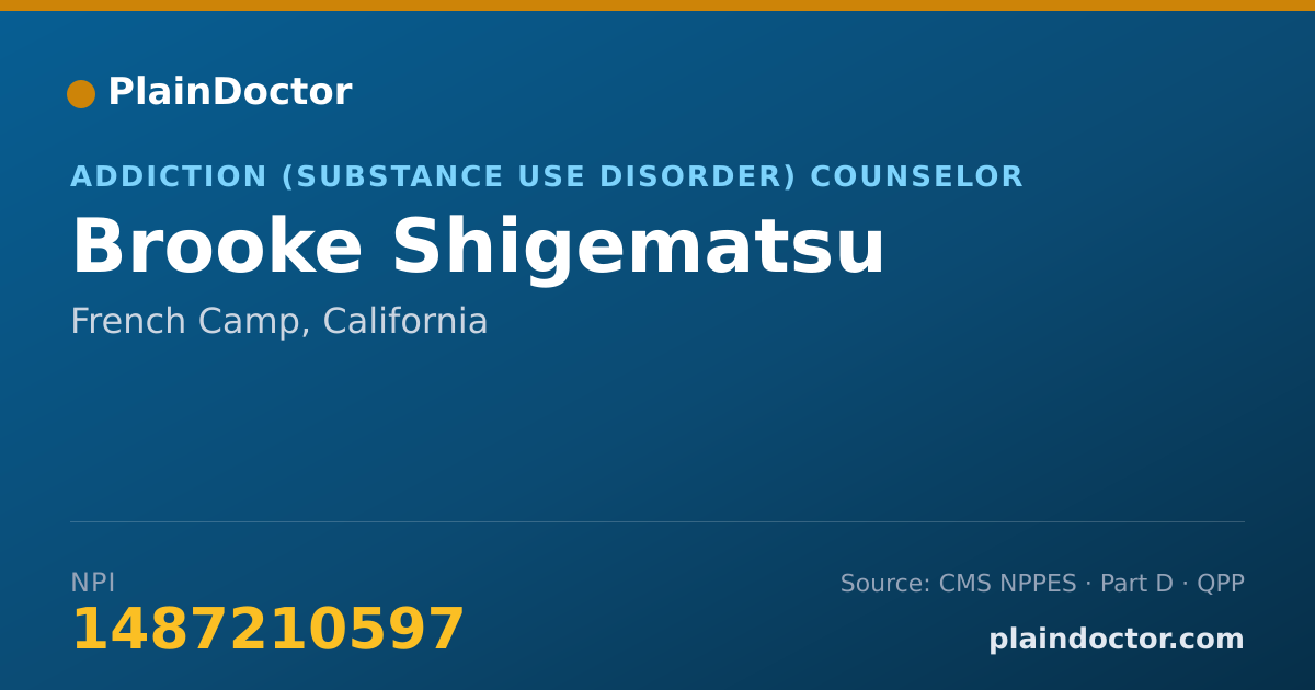 Shareable card for Brooke Shigematsu - Addiction (Substance Use Disorder) Counselor, French Camp, CA
