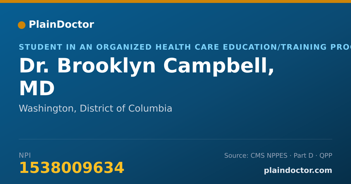 Shareable card for Brooklyn Campbell, MD - Student in an Organized Health Care Education/Training Program, Washington, DC