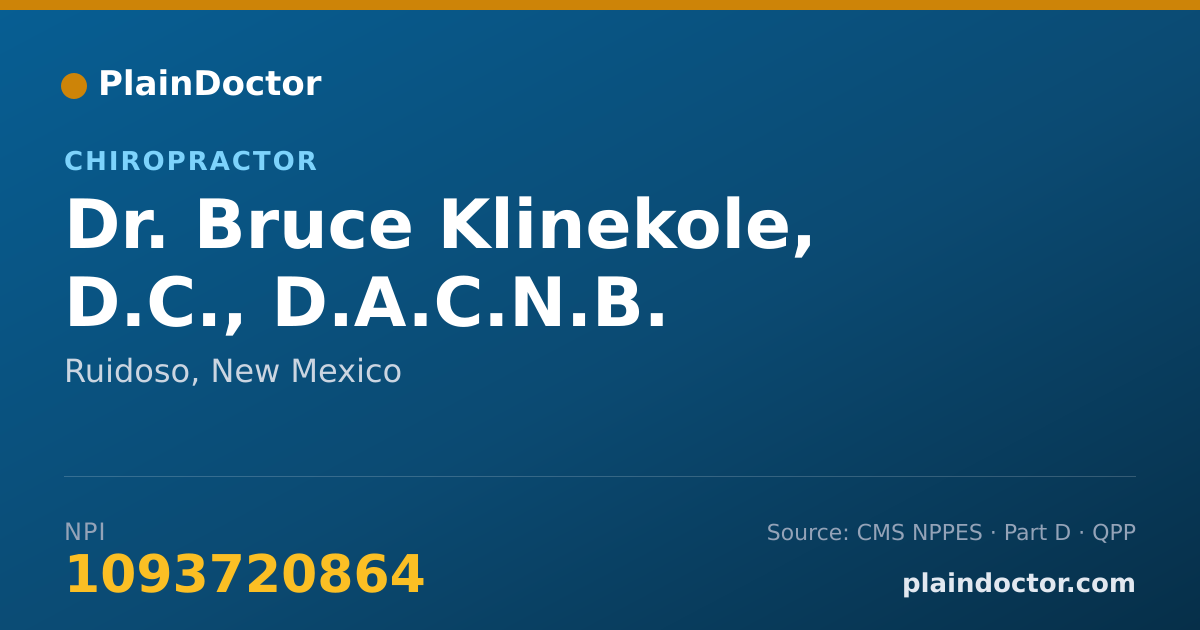 Shareable card for Bruce Klinekole, D.C., D.A.C.N.B. - Chiropractor, Ruidoso, NM