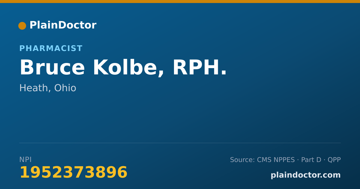 Shareable card for Bruce Kolbe, RPH. - Pharmacist, Heath, OH