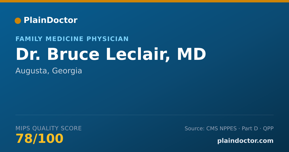 Shareable card for Bruce Leclair, MD - Family Medicine Physician, Augusta, GA