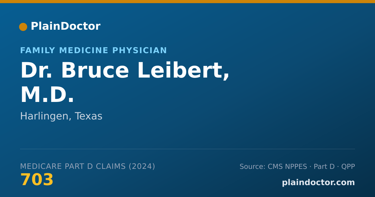 Shareable card for Bruce Leibert, M.D. - Family Medicine Physician, Harlingen, TX