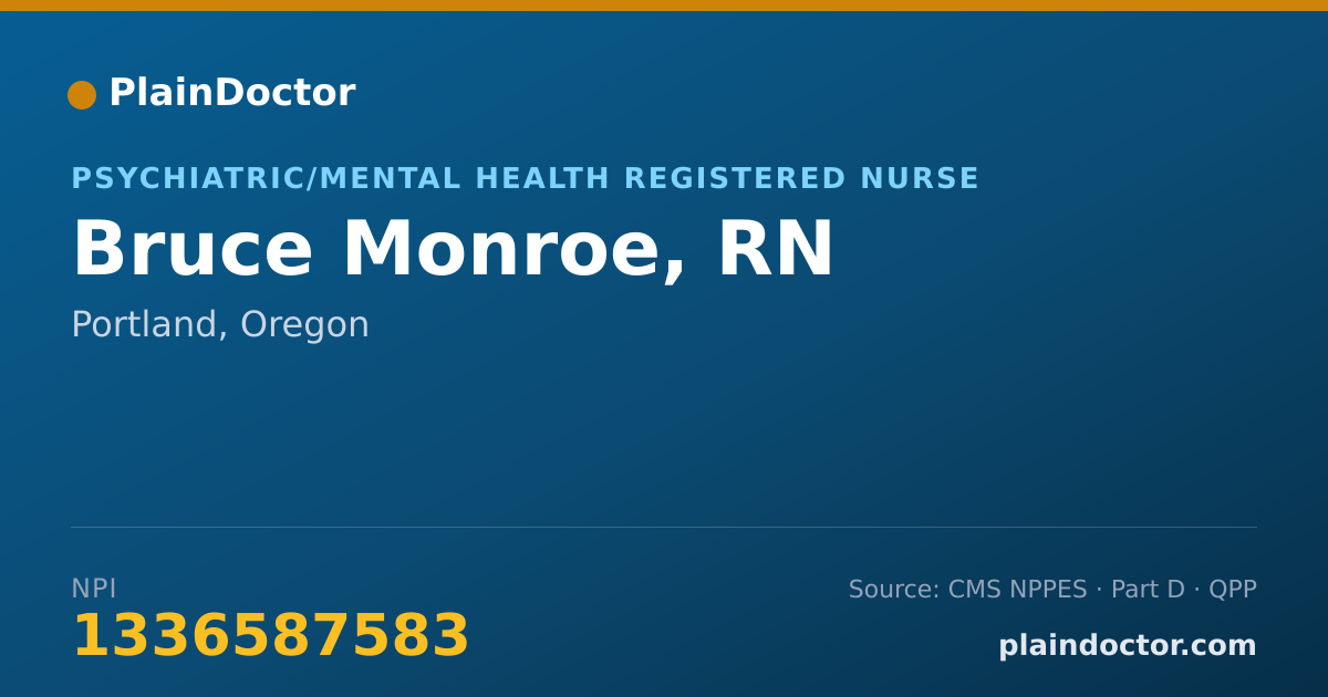 Shareable card for Bruce Monroe, RN - Psychiatric/Mental Health Registered Nurse, Portland, OR