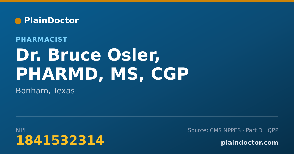 Shareable card for Bruce Osler, PHARMD, MS, CGP - Pharmacist, Bonham, TX