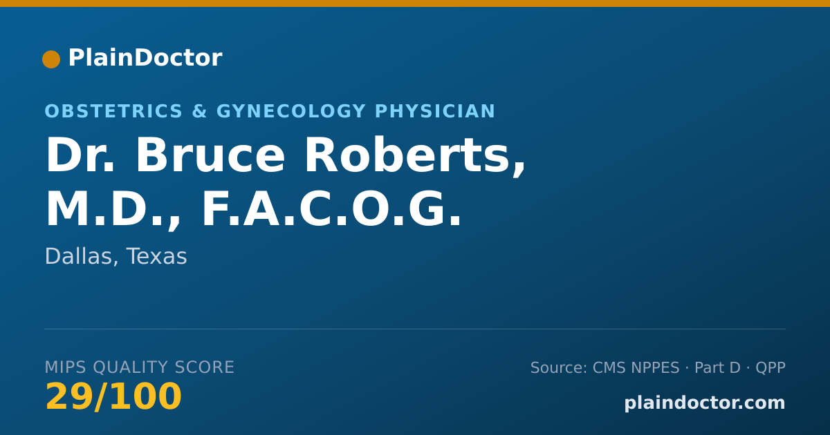 Shareable card for Bruce Roberts, M.D., F.A.C.O.G. - Obstetrics & Gynecology Physician, Dallas, TX
