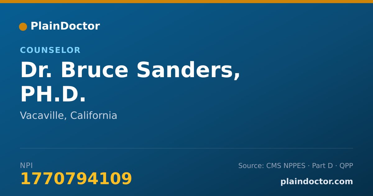 Shareable card for Bruce Sanders, PH.D. - Counselor, Vacaville, CA