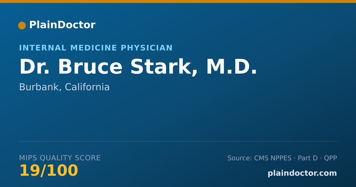 Shareable card for Bruce Stark, M.D. - Internal Medicine Physician, Burbank, CA
