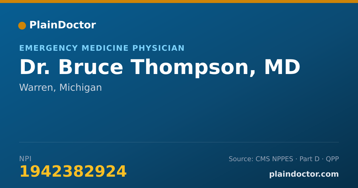 Shareable card for Bruce Thompson, MD - Emergency Medicine Physician, Warren, MI