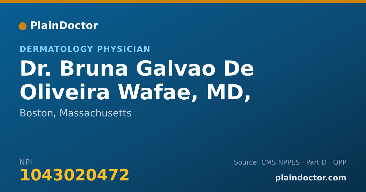 Shareable card for Bruna Galvao De Oliveira Wafae, MD, MMSC - Dermatology Physician, Boston, MA