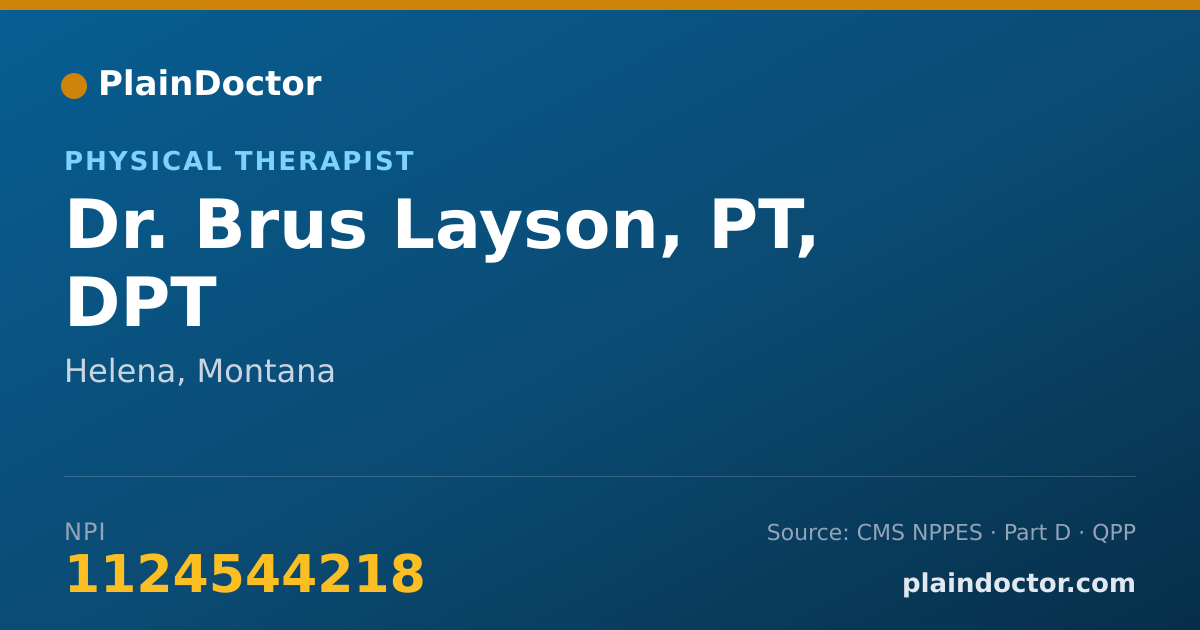 Shareable card for Brus Layson, PT, DPT - Physical Therapist, Helena, MT