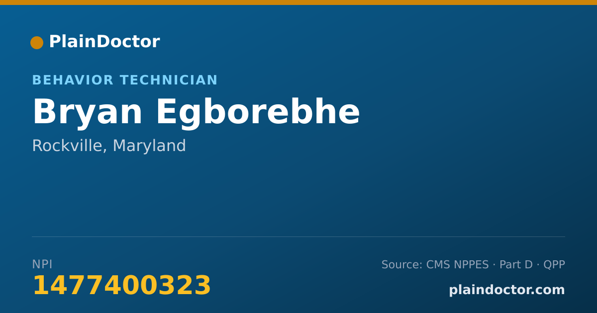 Shareable card for Bryan Egborebhe - Behavior Technician, Rockville, MD
