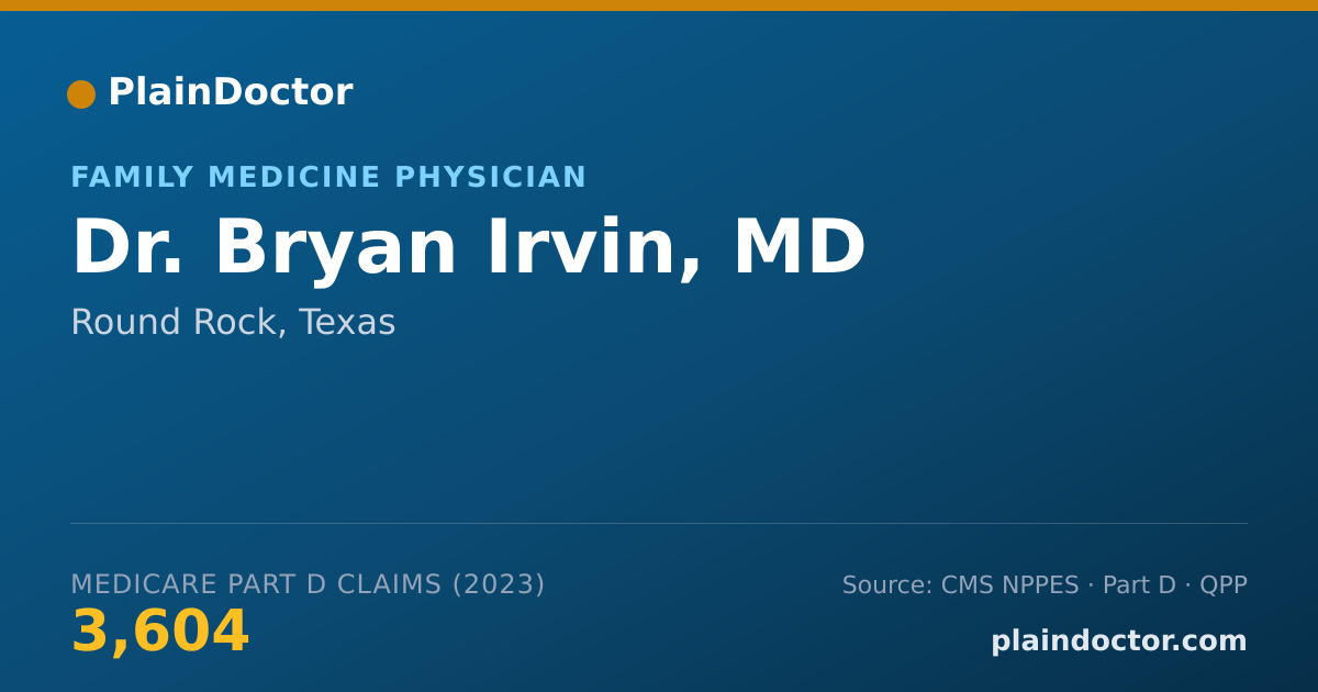Shareable card for Bryan Irvin, MD - Family Medicine Physician, Round Rock, TX
