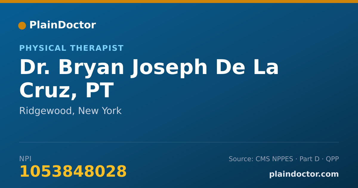 Shareable card for Bryan Joseph De La Cruz, PT - Physical Therapist, Ridgewood, NY