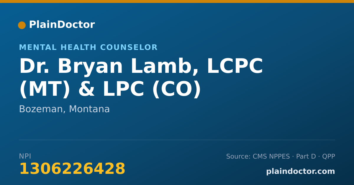 Shareable card for Bryan Lamb, LCPC (MT) & LPC (CO) - Mental Health Counselor, Bozeman, MT