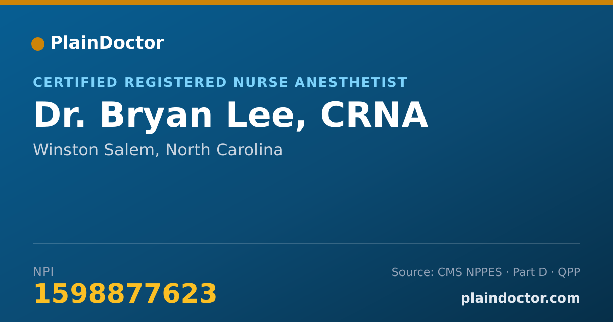 Shareable card for Bryan Lee, CRNA - Certified Registered Nurse Anesthetist, Winston Salem, NC
