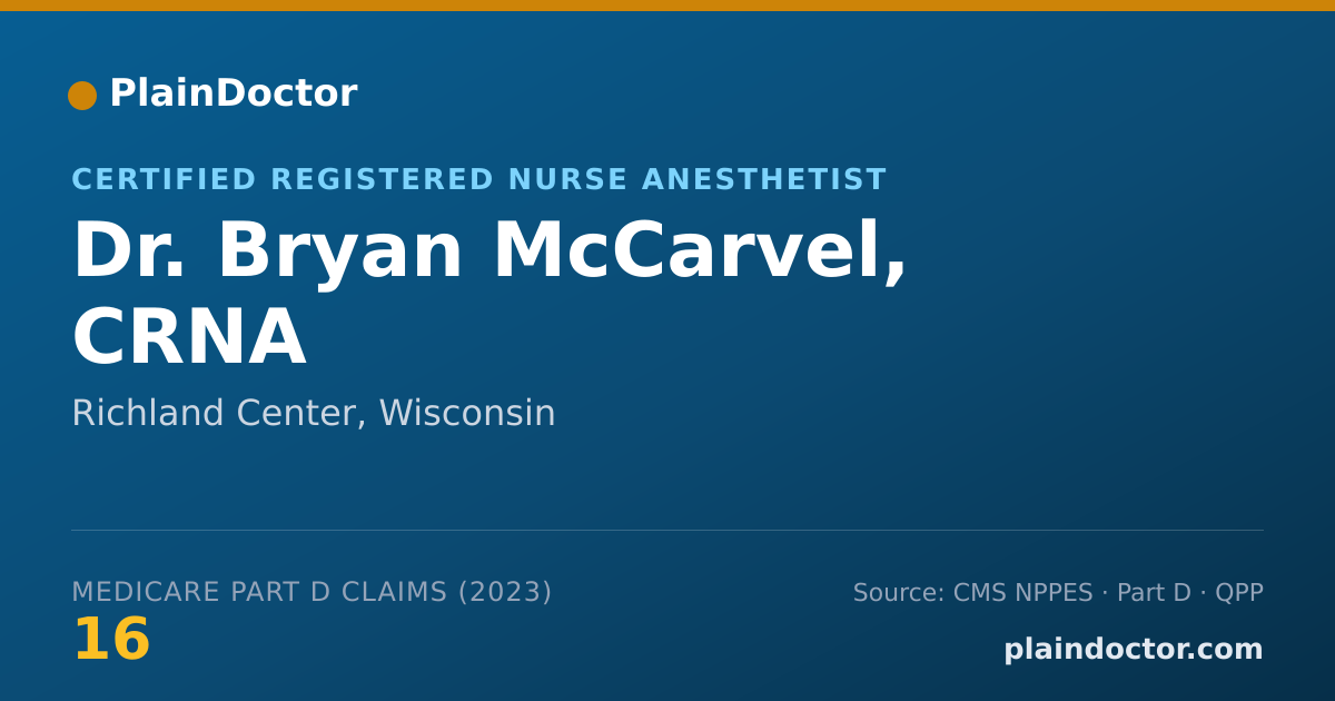 Shareable card for Bryan McCarvel, CRNA - Certified Registered Nurse Anesthetist, Richland Center, WI