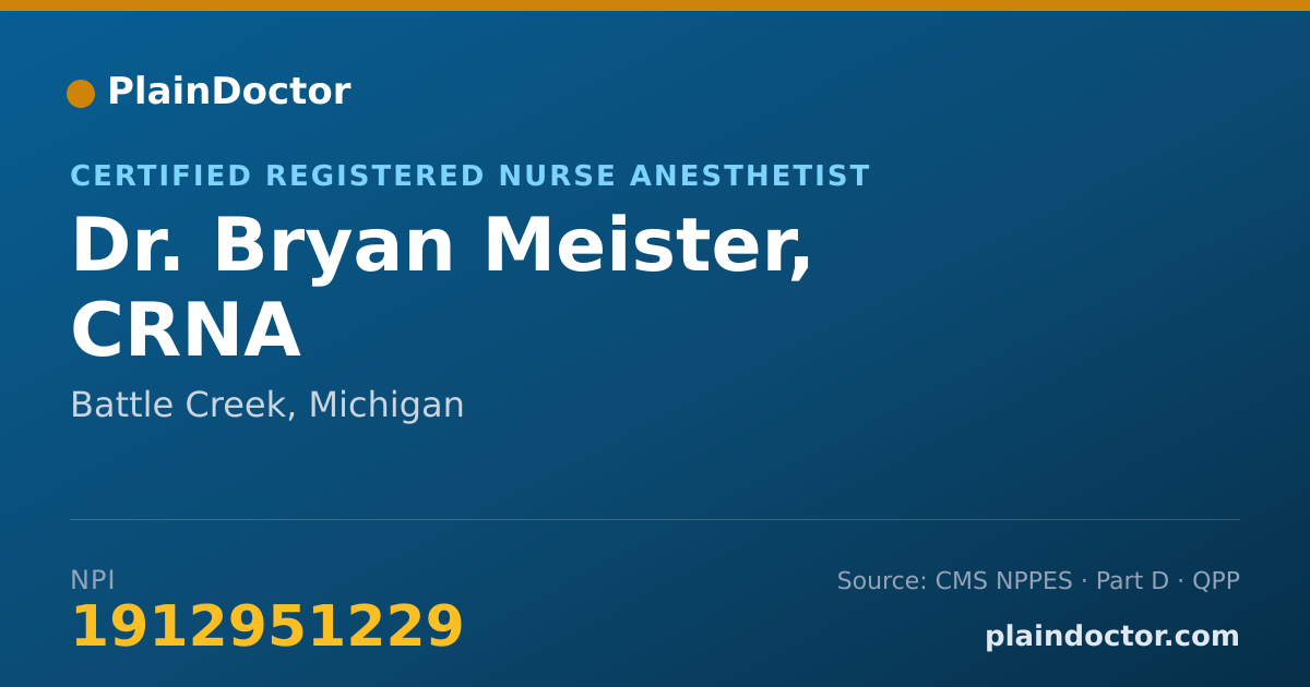 Shareable card for Bryan Meister, CRNA - Certified Registered Nurse Anesthetist, Battle Creek, MI
