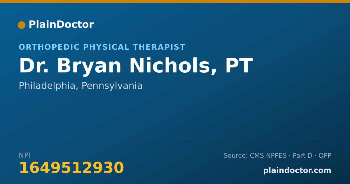 Shareable card for Bryan Nichols, PT - Orthopedic Physical Therapist, Philadelphia, PA