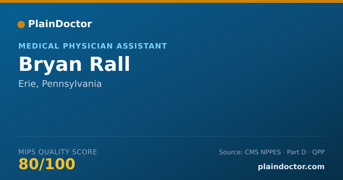 Shareable card for Bryan Rall - Medical Physician Assistant, Erie, PA