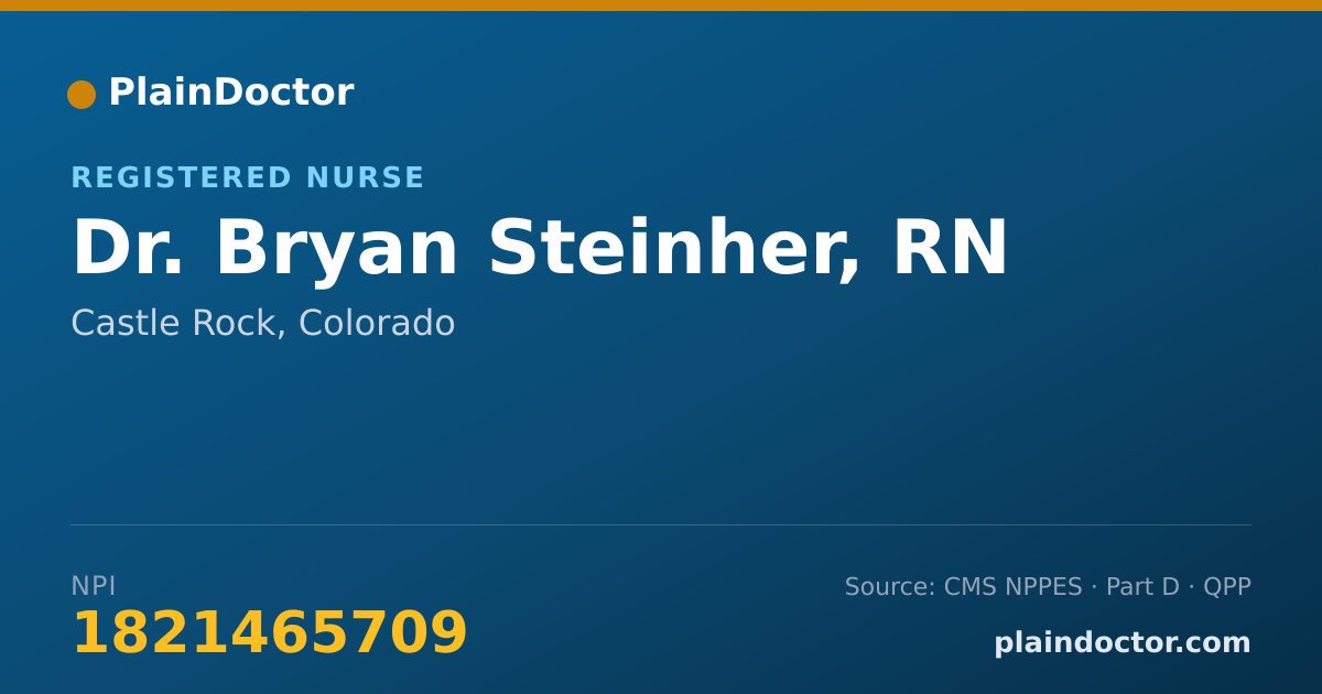 Shareable card for Bryan Steinher, RN - Registered Nurse, Castle Rock, CO