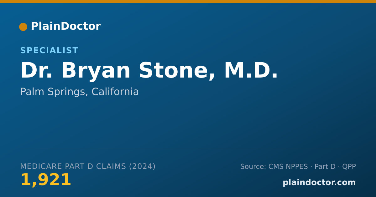 Shareable card for Bryan Stone, M.D. - Specialist, Palm Springs, CA