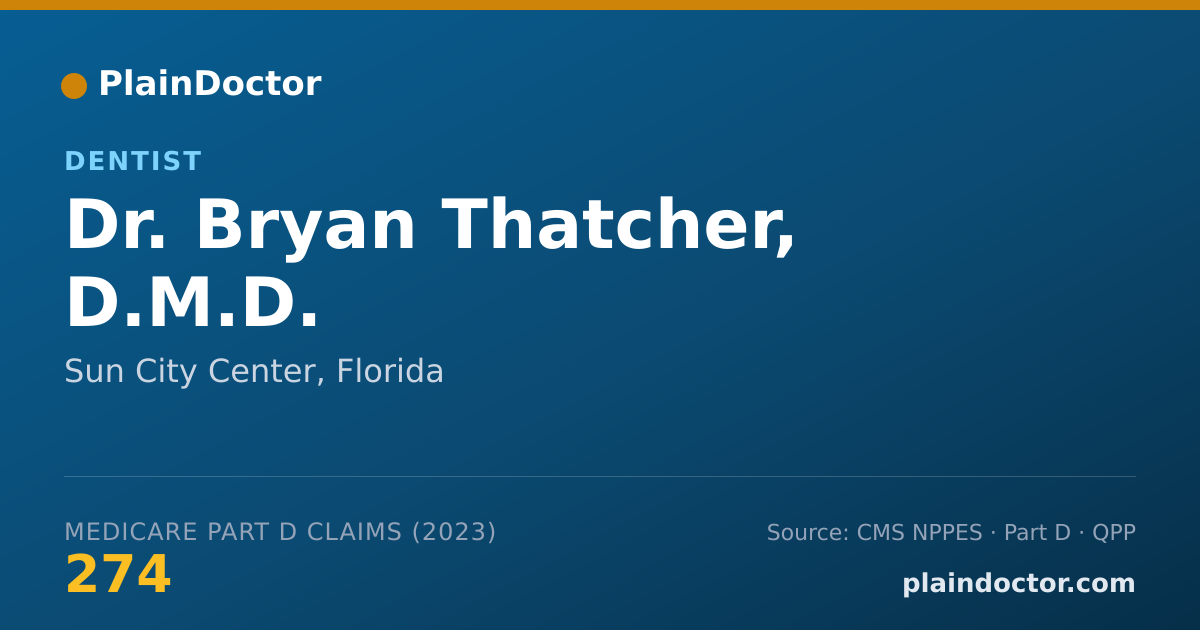Shareable card for Bryan Thatcher, D.M.D. - Dentist, Sun City Center, FL