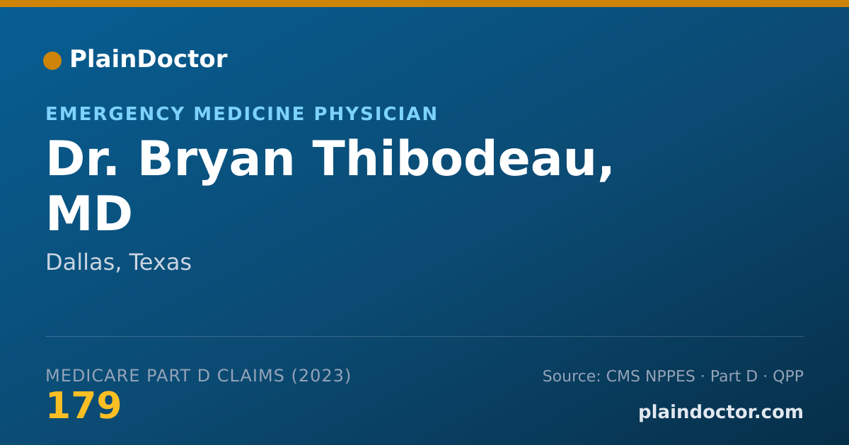 Shareable card for Bryan Thibodeau, MD - Emergency Medicine Physician, Dallas, TX