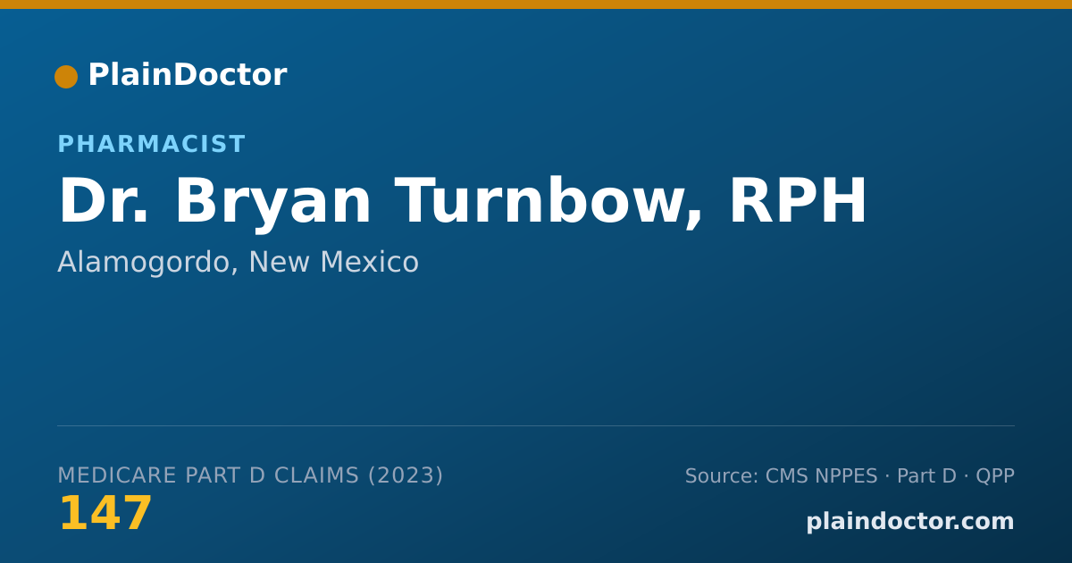 Shareable card for Bryan Turnbow, RPH - Pharmacist, Alamogordo, NM