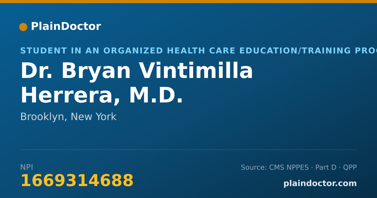 Shareable card for Bryan Vintimilla Herrera, M.D. - Student in an Organized Health Care Education/Training Program, Brooklyn, NY