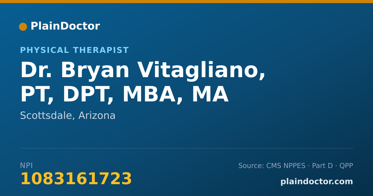 Shareable card for Bryan Vitagliano, PT, DPT, MBA, MA - Physical Therapist, Scottsdale, AZ