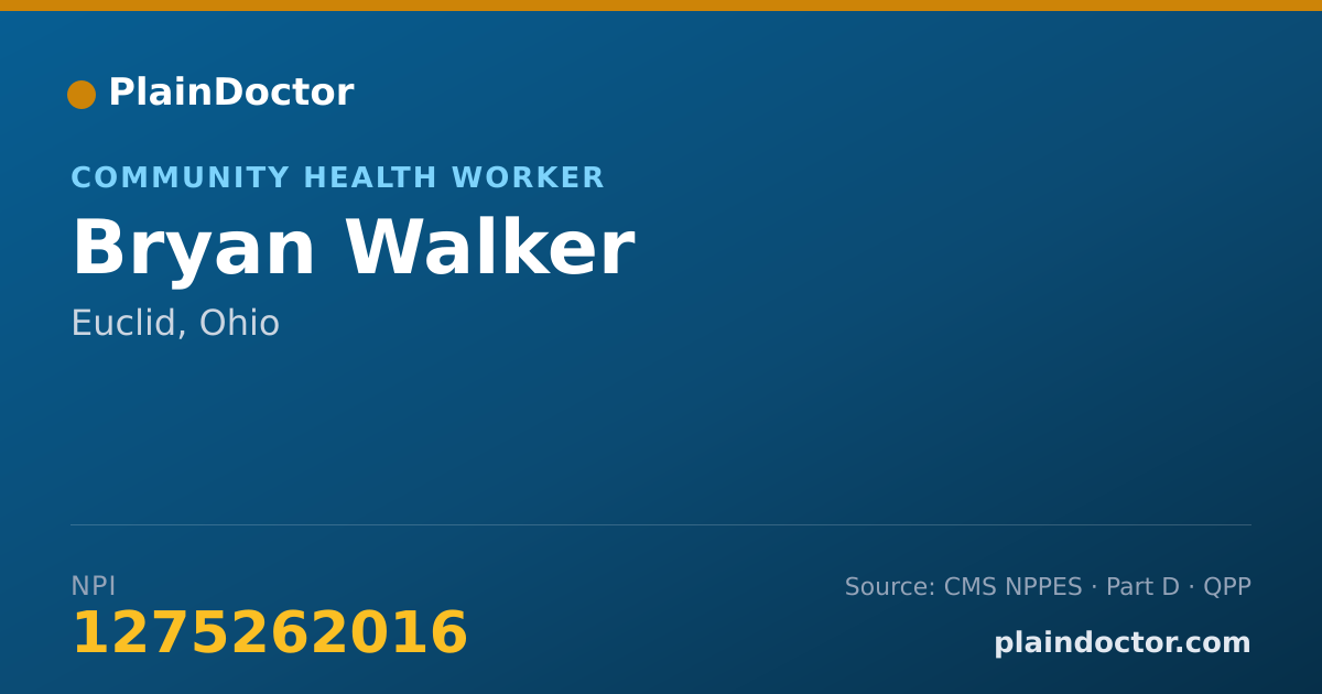 Shareable card for Bryan Walker - Community Health Worker, Euclid, OH