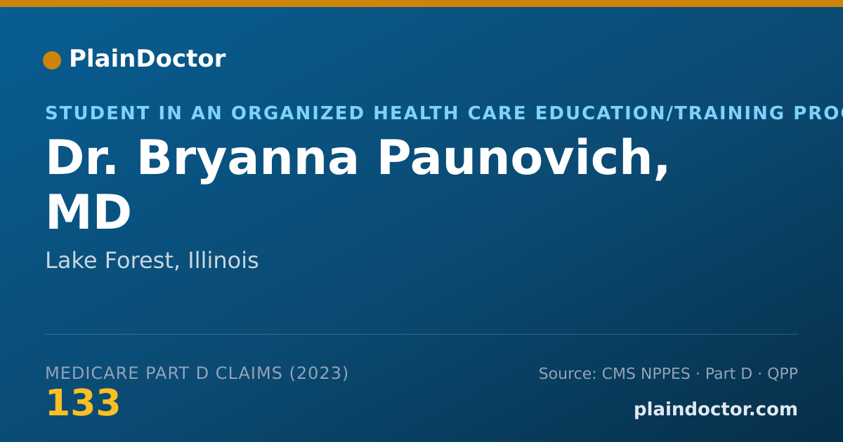 Shareable card for Bryanna Paunovich, MD - Student in an Organized Health Care Education/Training Program, Lake Forest, IL