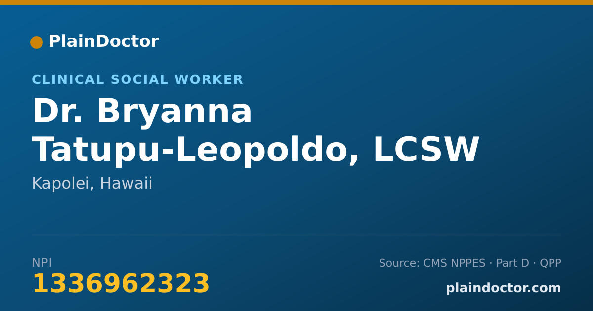 Shareable card for Bryanna Tatupu-Leopoldo, LCSW - Clinical Social Worker, Kapolei, HI