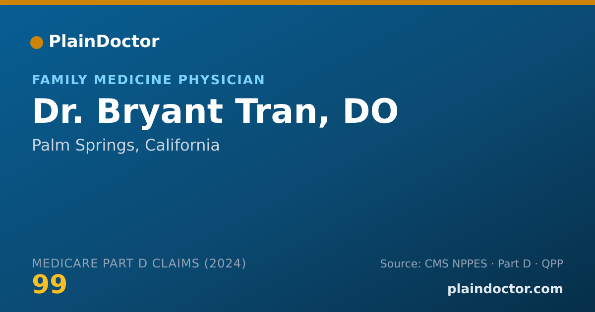Shareable card for Bryant Tran, DO - Family Medicine Physician, Palm Springs, CA