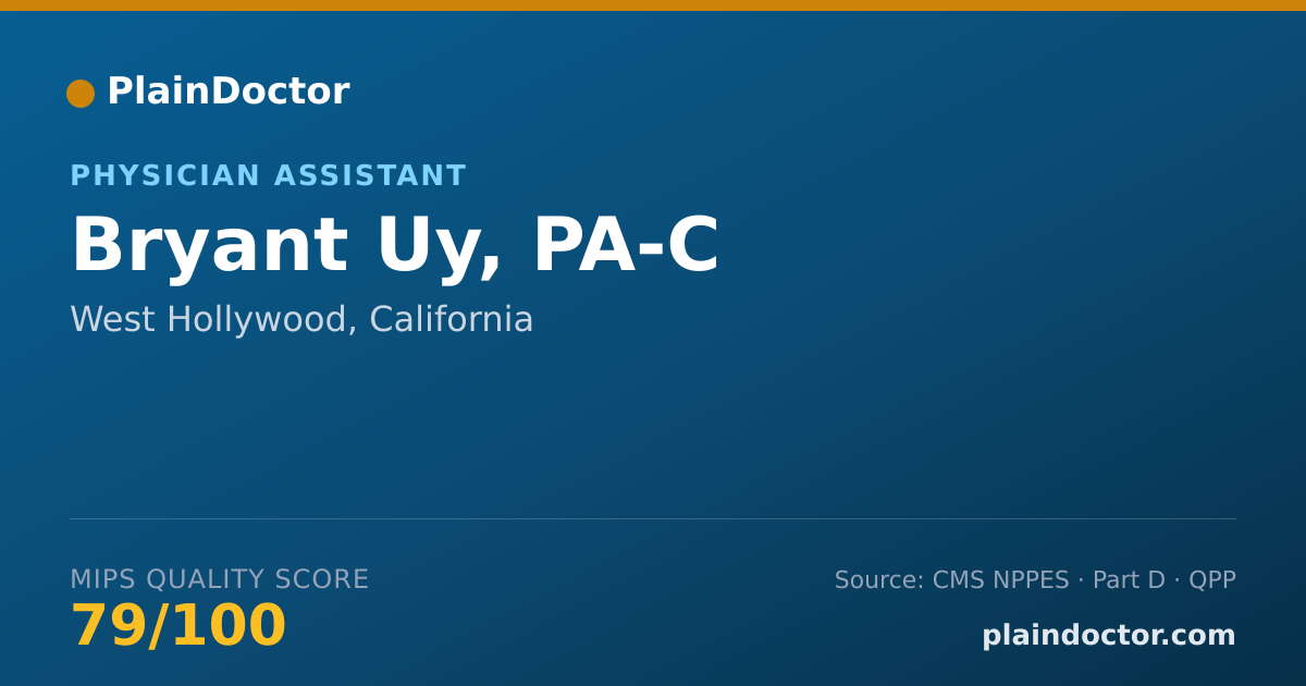 Shareable card for Bryant Uy, PA-C - Physician Assistant, West Hollywood, CA