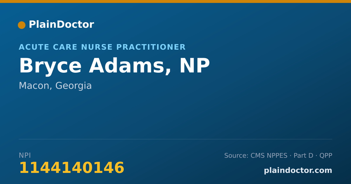 Shareable card for Bryce Adams, NP - Acute Care Nurse Practitioner, Macon, GA