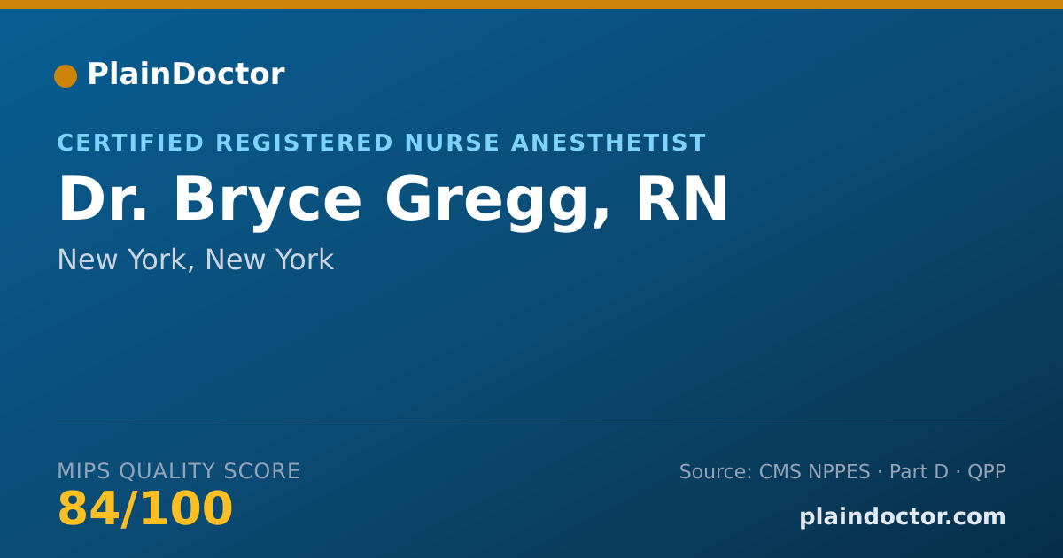 Shareable card for Bryce Gregg, RN - Certified Registered Nurse Anesthetist, New York, NY