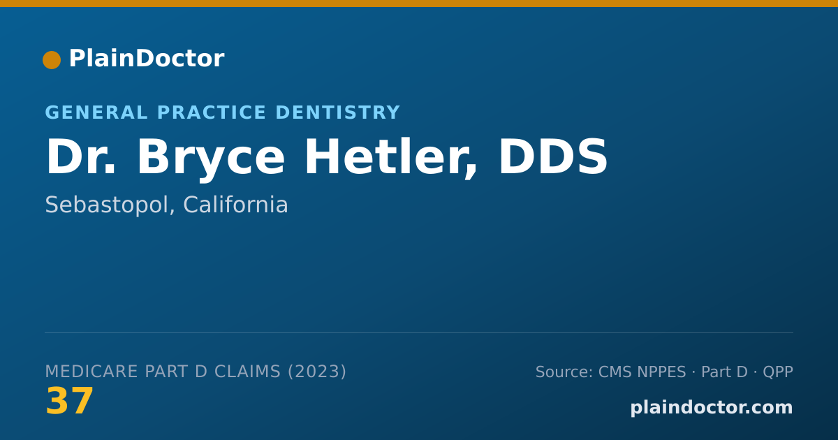 Shareable card for Bryce Hetler, DDS - General Practice Dentistry, Sebastopol, CA