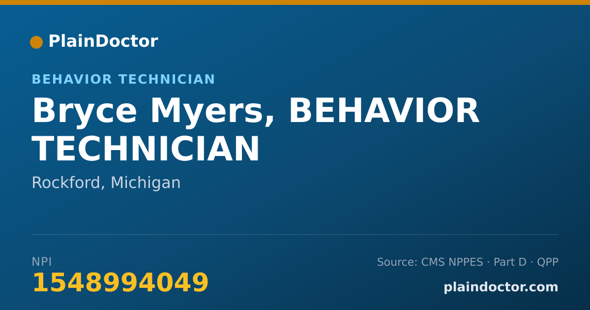Shareable card for Bryce Myers, BEHAVIOR TECHNICIAN - Behavior Technician, Rockford, MI