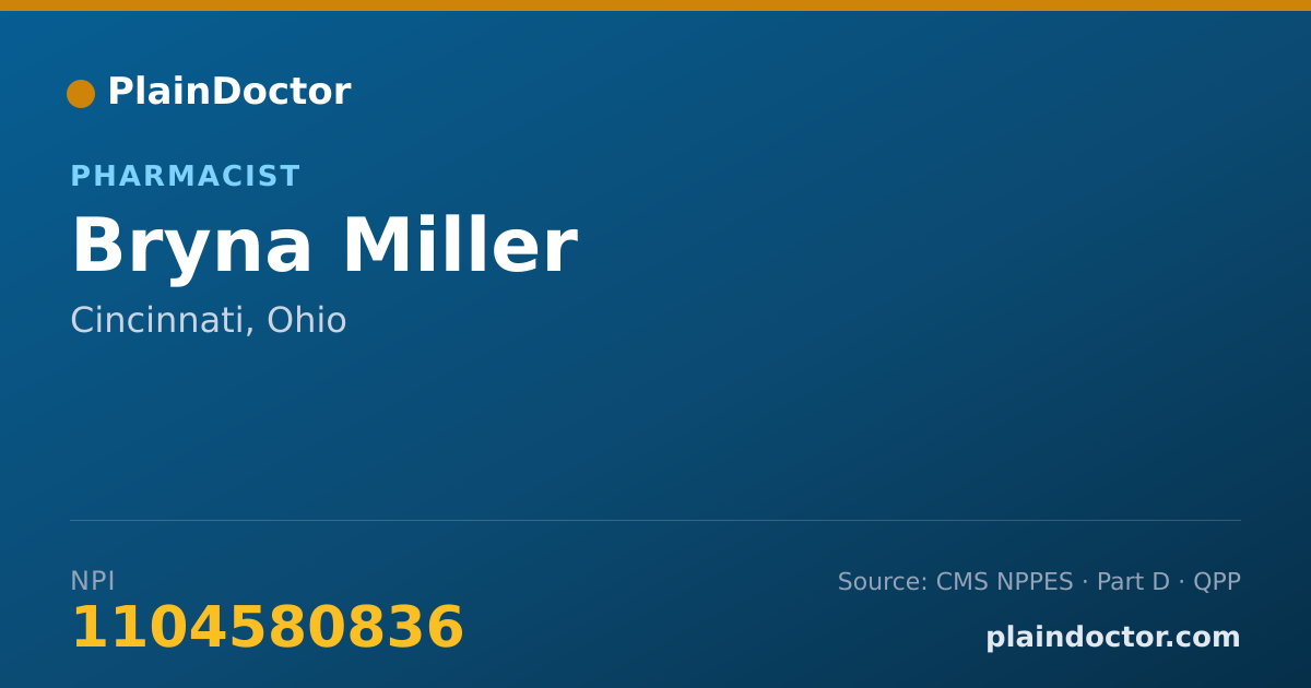 Shareable card for Bryna Miller - Pharmacist, Cincinnati, OH