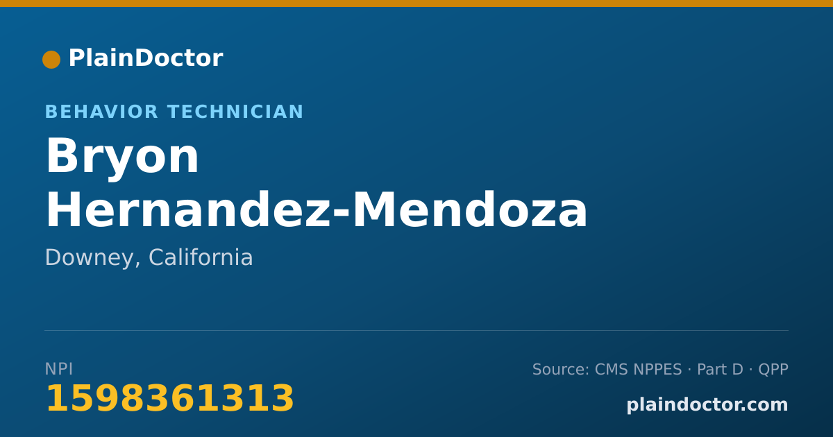 Shareable card for Bryon Hernandez-Mendoza - Behavior Technician, Downey, CA