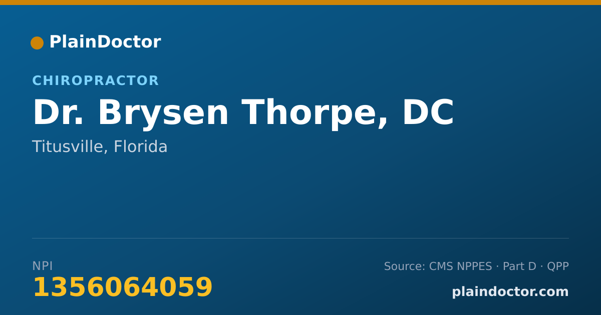 Shareable card for Brysen Thorpe, DC - Chiropractor, Titusville, FL
