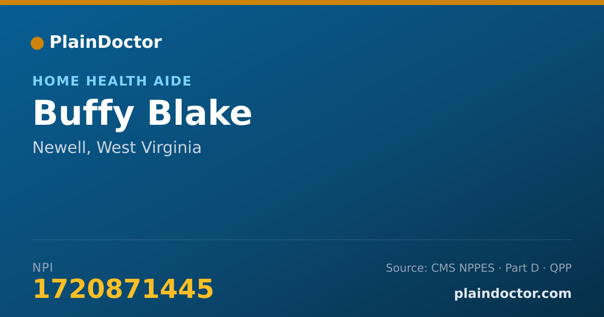 Shareable card for Buffy Blake - Home Health Aide, Newell, WV
