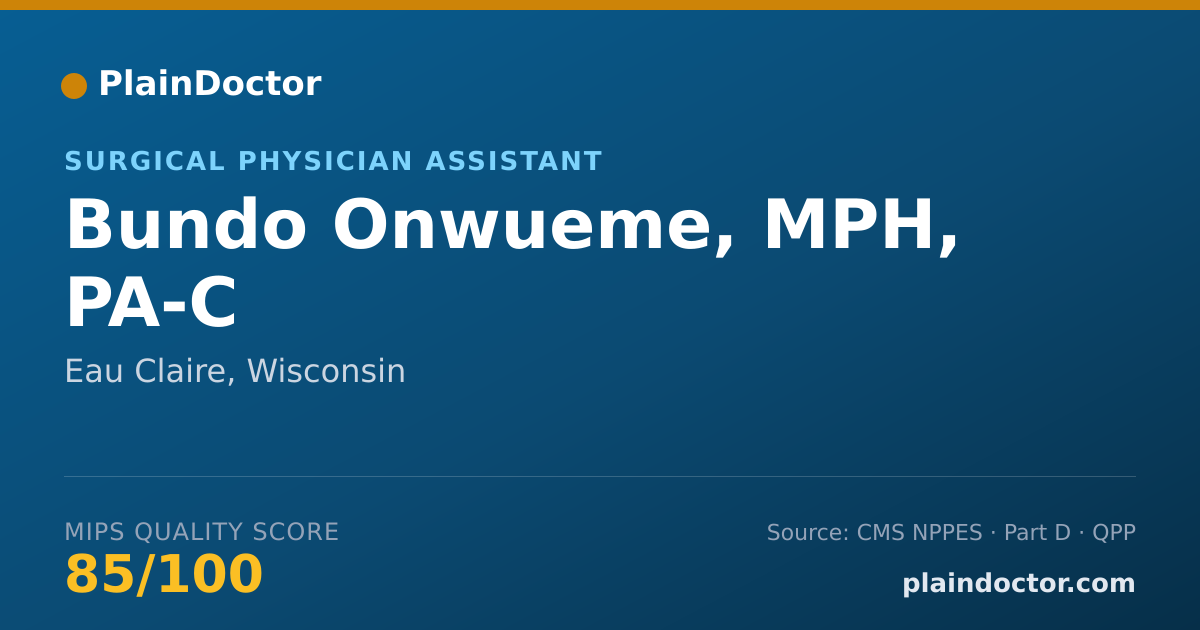 Shareable card for Bundo Onwueme, MPH, PA-C - Surgical Physician Assistant, Eau Claire, WI