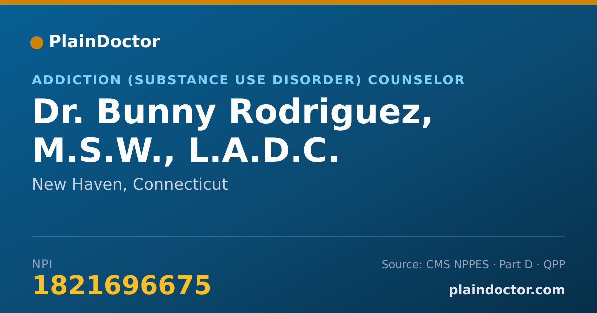 Shareable card for Bunny Rodriguez, M.S.W., L.A.D.C. - Addiction (Substance Use Disorder) Counselor, New Haven, CT
